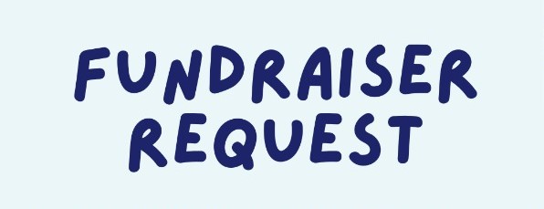 Fund Raiser Request
